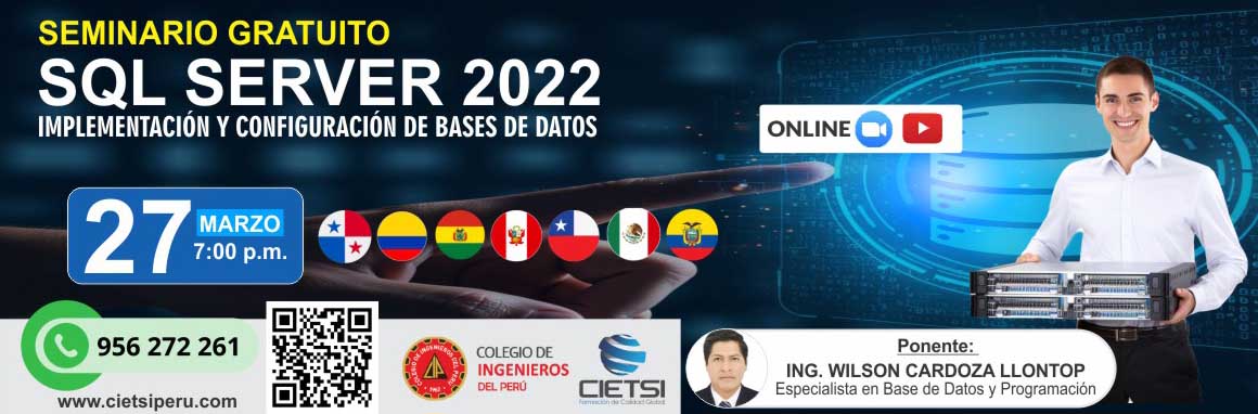 SEMINARIO GRATUITO IMPLEMENTACIÓN Y CONFIGURACIÓN DE BASES DE DATOS CON SQL SERVER 2022